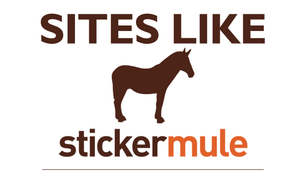 Sites Like Sticker Mule